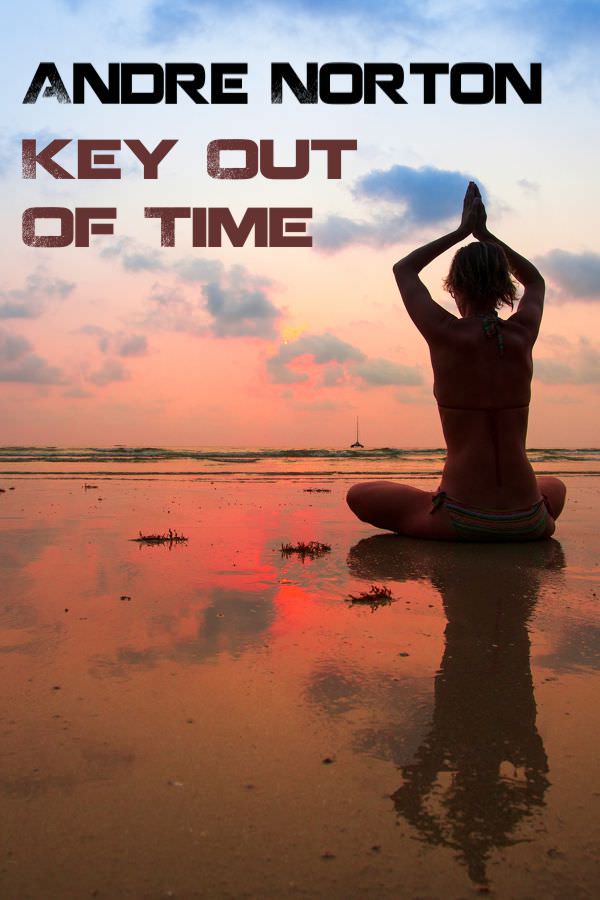 Cover for Key Out of Time by Andre Norton