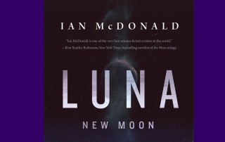 Ian McDonald's Luna New Moon Free eBook Download from Tor