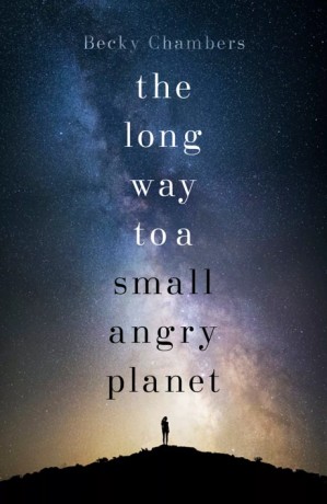 Cover image for The Long Way to a Small Angry Planet