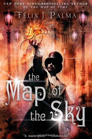 Book cover to Felix J Palma's novel Map of the Sky