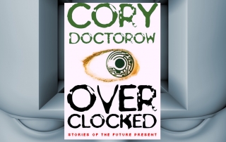 Download all six stories found in Cory Doctorow’s Overclocked - Stories of the Future Present. These stories are available for free under the Creative Commons Attribution NonCommercial ShareAlike 2.5 license. Great fun. Download and share the stories with your friends!