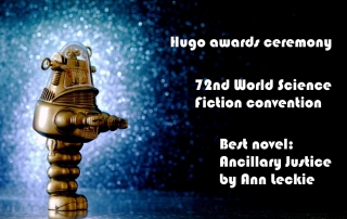 Hugo Winners Announced at the 72nd World Science Fiction Convention held in London. Best novel: Ancillary Justice by Ann Leckie. Complete list of winners included with article.